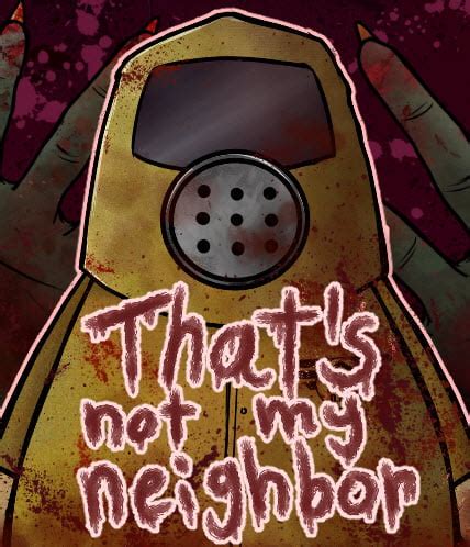 That’s Not My Neighbor Online Game ️ Play Now .